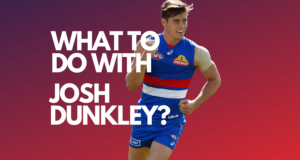 What Do I Do with Josh Dunkley?