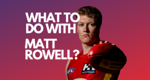 What Do I Do with Matt Rowell?