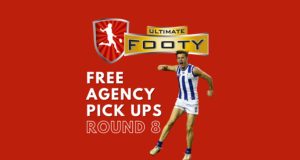 Ultimate Footy | Free Agency Pick Ups | Round 8