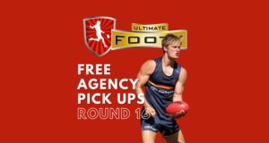 UltimateFooty | Free Agency Pick Ups | Round 16