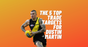 The 5 Top Trade Targets For Dustin Martin