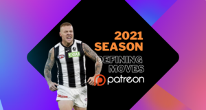 2021 Season Defining Moves | Patreon Only
