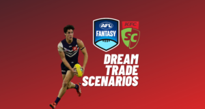 AFLFantasy & SuperCoach Dream Trade Scenarios