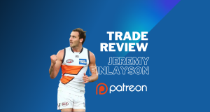 AFL Trade Review | Jeremy Finlayson | Patreon Exclusive