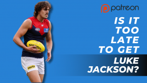 Is It Too Late To Get Luke Jackson? | Patreon Exclusive