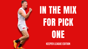 In The Mix For Pick One | Keeper League