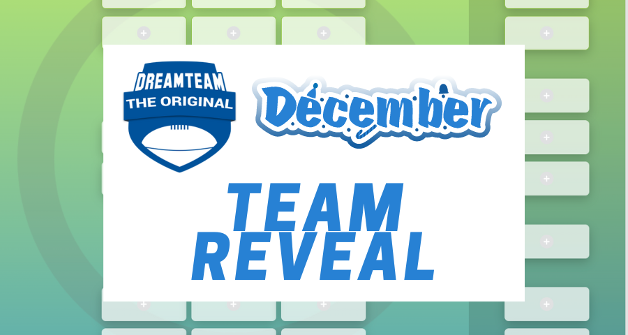 MJ’s DreamTeam Team Reveal | December Edition