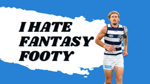 I Hate Fantasy Footy