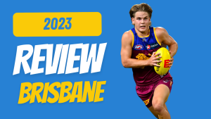 2023 Fantasy Footy Review | Brisbane Lions