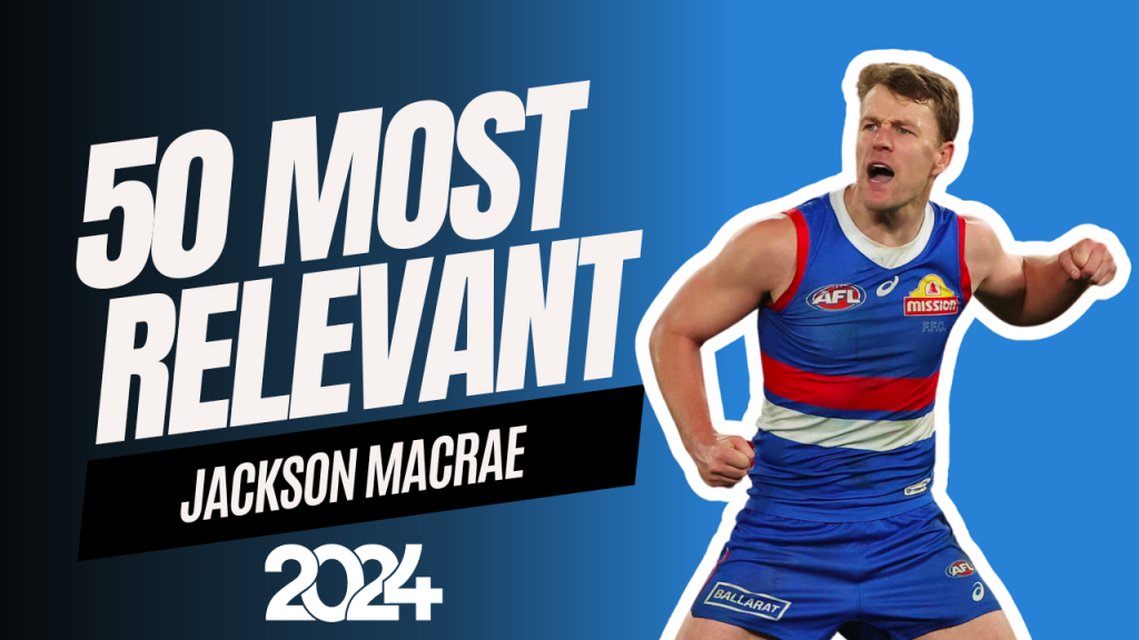 #9 Most Relevant | Jackson Macrae